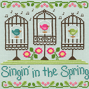 Singin' in the Spring  Country Cottage Needleworks
